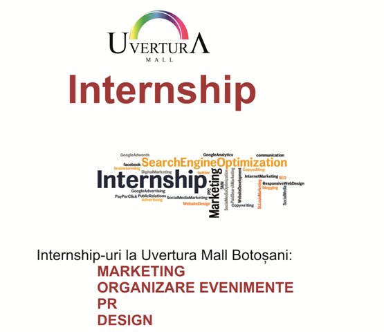 Internship la Uvertura Mall Botoșani