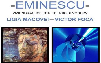Expoziţia „Eminescu– viziuni grafice între …