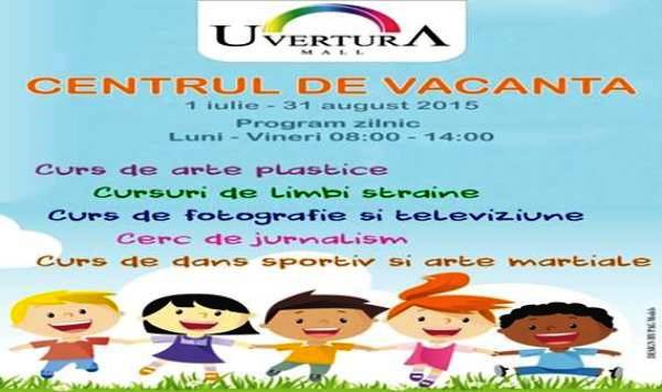 Uvertura Mall Botoșani: Centrul de Vacanţă – Mediu pozitiv de învăţare