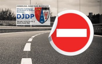 DJDP Botoșani: Restricții de circulație …