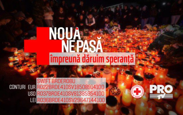 Pro TV și Crucea Roșie Română lansează campania „Nouă ne pasă”, pentru a ajuta victimele din Colectiv. Cum poți dona