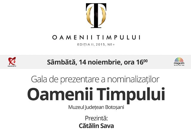 Gala Locală Oamenii Timpului Botoșani! Vezi când și unde va avea loc! 