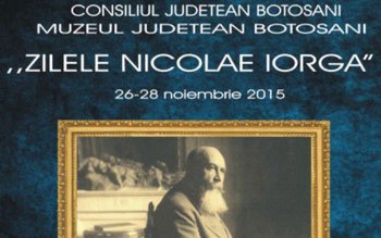 „Zilele Nicolae Iorga” organizate de …