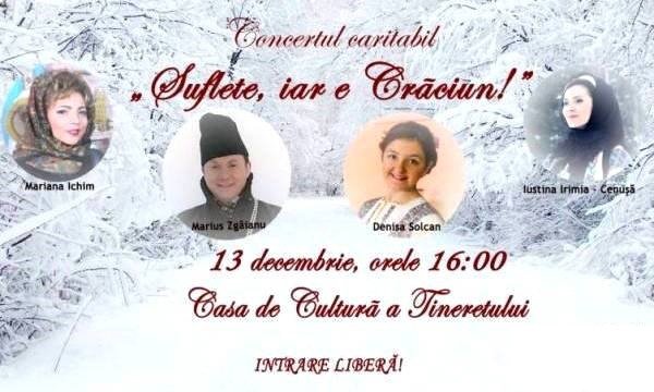 Concert caritabil „Suflete, iar e Crăciun!