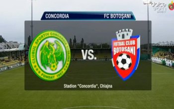 Concordia Chiajna și FC Botoșani …
