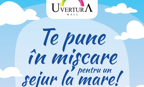 Uvertura te pune în mișcare pentru un sejur la mare!