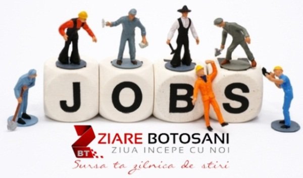 Vezi ce locuri de muncă sunt la dispoziţia şomerilor din judeţul Botoşani, în această săptămână!