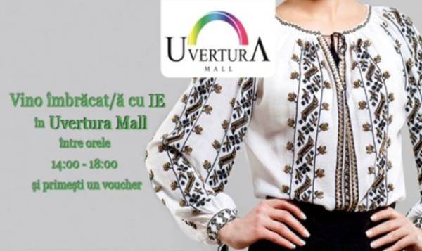 Spirit românesc la Uvertura Mall! Sărbătorim Ziua Universală a Iei la Uvertura Mall!