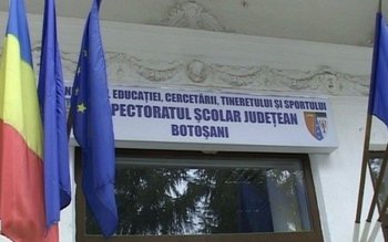 IȘJ Botoșani a avizat propunerile …