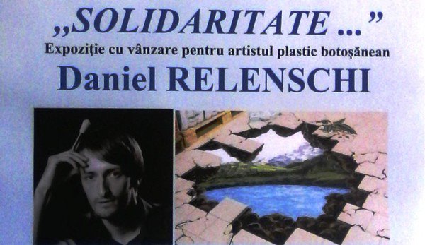 Muzeul Județean Botoșani - Expoziție SOLIDARITATE - pentru DANIEL RELENSCHI - începând din 8 octombrie