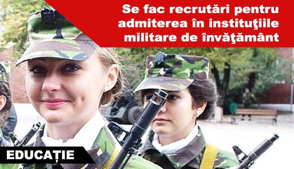 Tinerii botoșăneni, băieți și fete invitați să aleagă cariera militară!