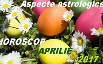 Horoscop aprilie 2017: Zodiile care …