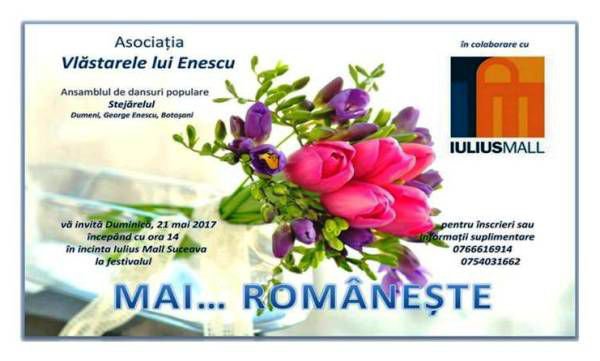 Asociația Vlăstarele lui Enescu vă invită la Festivalul  Mai…. Româneşte