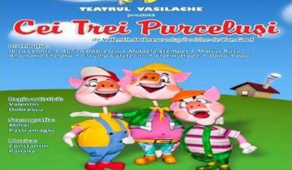 „Cei trei purceluşi”, o poveste îndrăgită de copii, la Teatrul „Vasilache”