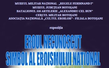 Vernisajul expoziţiei „Eroul Necunoscut — …