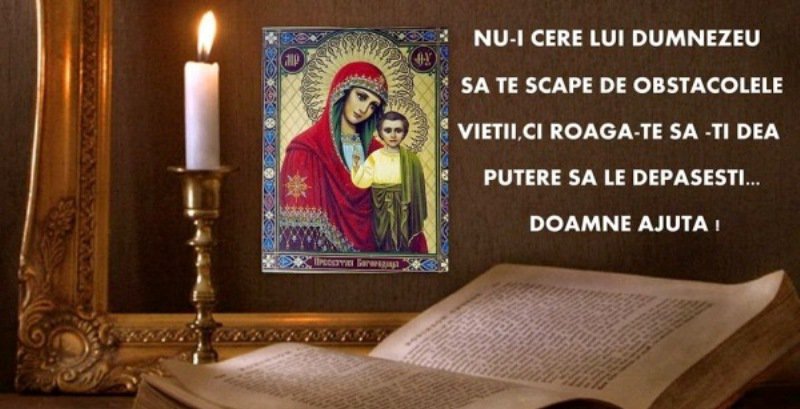 Cea mai puternică rugăciune. Îţi îndeplineşte orice dorinţa. Trebuie să o spui înainte de Sf. MARIA