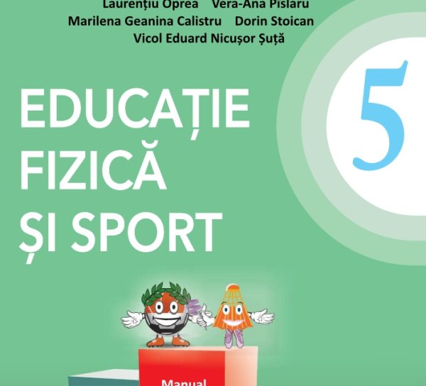 Ce vor învăța elevii de clasa a 5-a la sport? Manualul de sport este online. Descarcă-l de aici