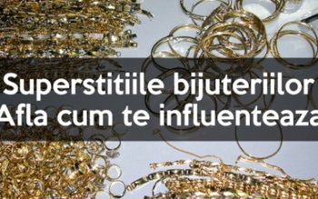 Superstiții legate de bijuterii. Iată …