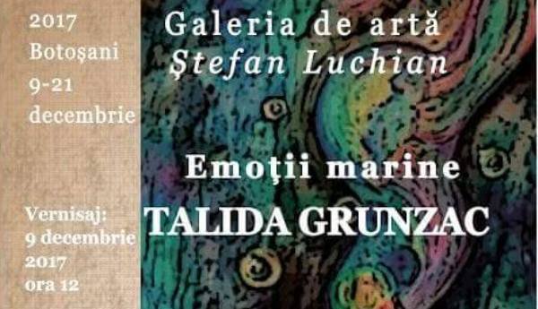 „Emoții marine” la Galeriile de Artă „Ştefan Luchian” Botoşani