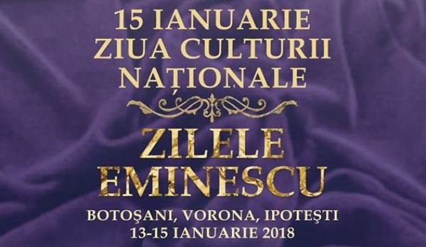 ZILELE EMINESCU ediţia a XLIX-a - Premiul Național de Poezie „Mihai Eminescu” ediția a XXVI-a - Programul manifestărilor!