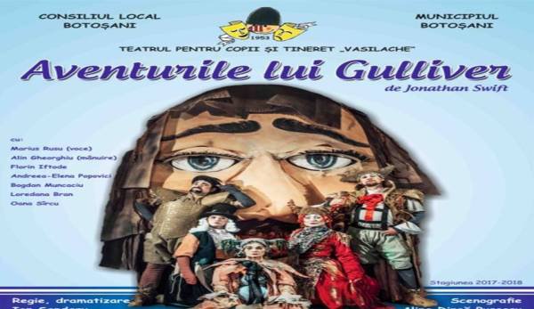 „Aventurile lui Gulliver” în premieră la Teatrul pentru Copii și Tineret „Vasilache”