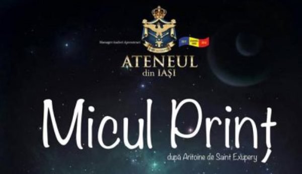 „Micul prinț” poposeşte la Botoşani