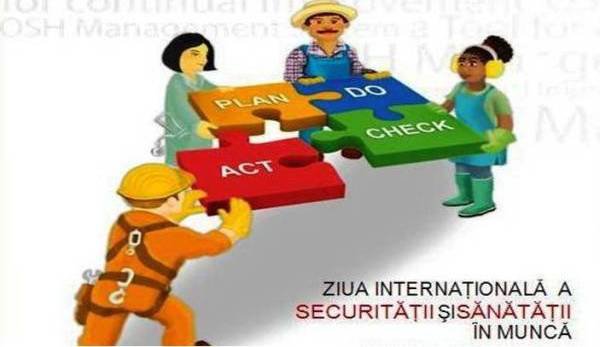 Ziua internaţională a Securităţii şi Sănătăţii în Muncă, 2018
