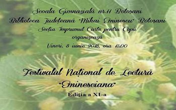 Festivalul Naţional de Lectură „Eminesciana”, …