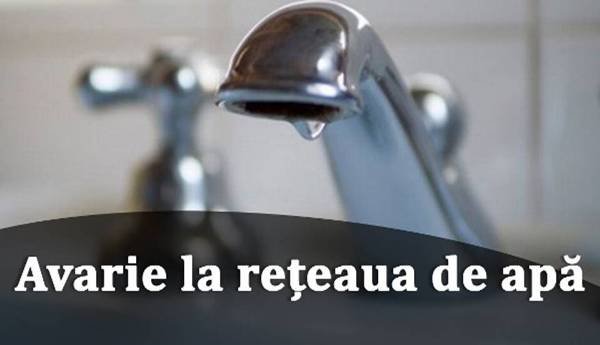 ANUNȚ Nova Apaserv: O nouă avarie apărută la conducta de distribuţie apă. Vezi zonele afectate!