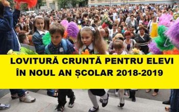 Lovitură cruntă pentru elevi, în …