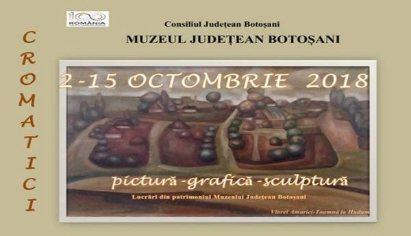 Expoziție „Cromatici autumnale” la Galeriile de Artă „Ștefan Luchian” Botoșani