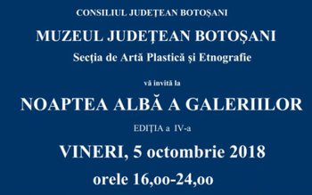 Muzeul Judeţean Botoşani organizează „Noaptea …