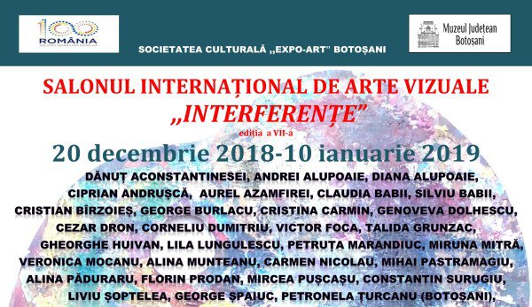 Salonul Internațional de Arte Vizuale „Interferențe” - ediția a VII-a, la Muzeul Judeţean Botoşani