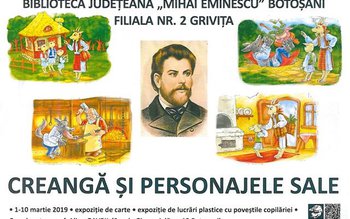 Creangă și personajele sale vin …