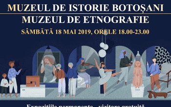 Muzeul Judeţean Botoşani organizează Noaptea …
