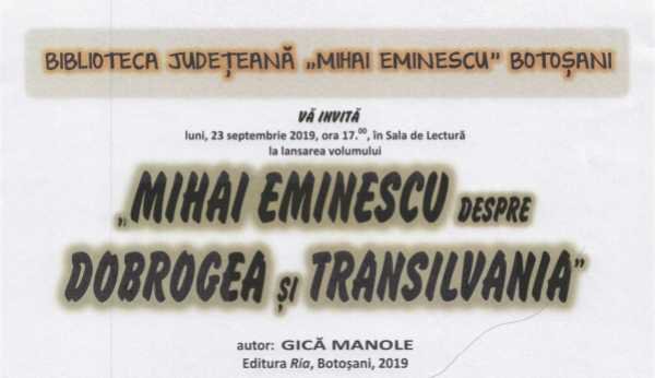 Lansare de carte - Gică Manole: „Mihai Eminescu despre Dobrogea și Transilvania”