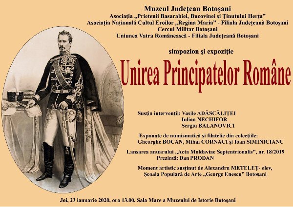 „Unirea Principatelor Române” expoziţie și simpozion la Muzeul Judeţean Botoşani