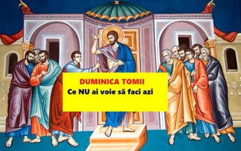 Duminica Tomii din Săptămâna Luminată. …