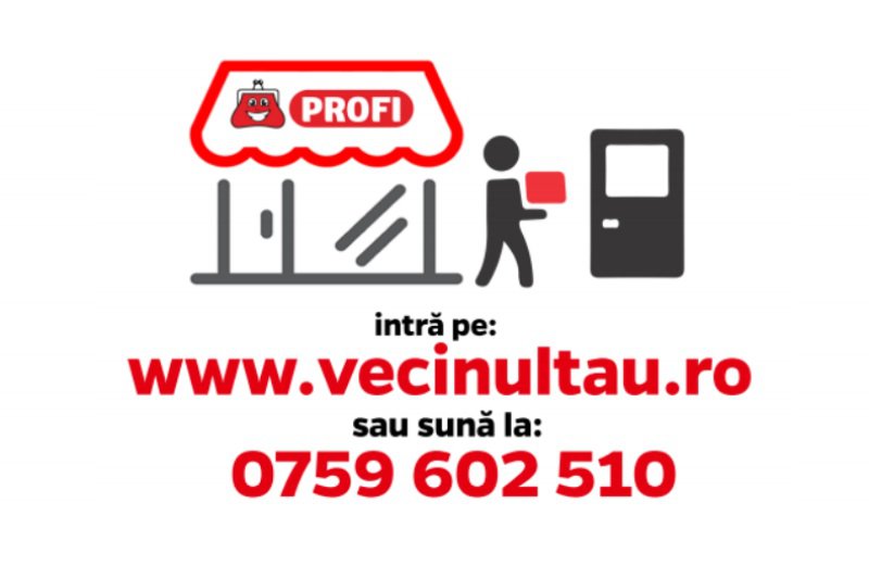 Cumpărături prin telefon cu livrare gratuită de la PROFI, în Botoșani, prin platforma VecinulTau.ro