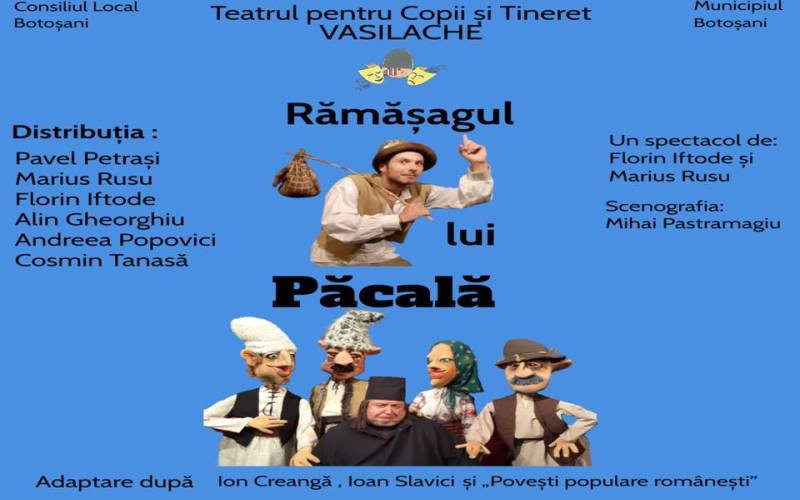 O nouă premieră a Teatrului Vasilache „Rămăşagul lui Păcală”