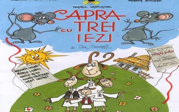 „Capra cu trei iezi” Spectacol …