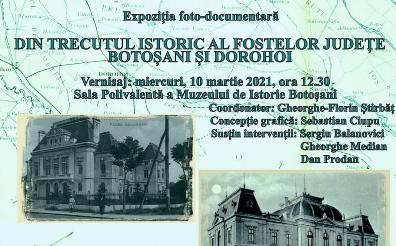 Din trecutul istoric al fostelor județe Botoșani și Dorohoi