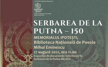 Expoziția „Serbarea de la Putna …