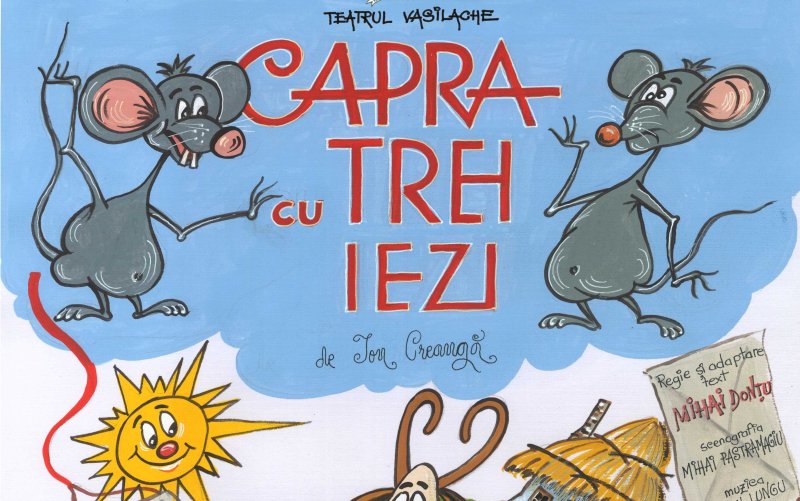 „Capra cu trei iezi” vine la Teatrul „Vasilache”