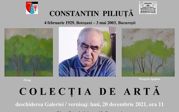 Expoziție-eveniment dedicată artistului Constantin Piliuță