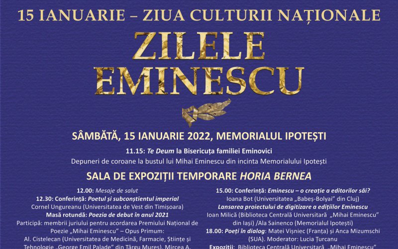 Memorialul Ipotești organizează Zilele Eminescu, ediția ianuarie 2022
