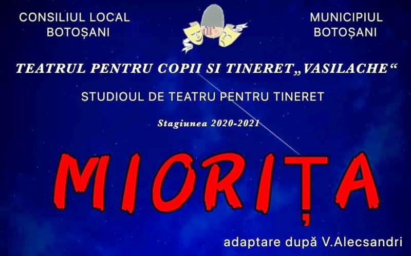 Spectacolul Mioriţa, la Teatrul Vasilache