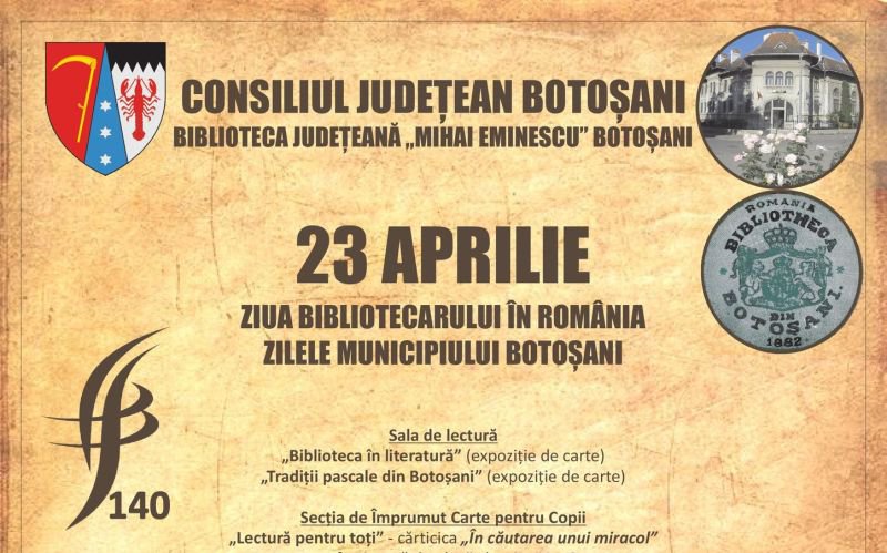 Ziua Cărţii şi Ziua Bibliotecarului, sărbătorite la Biblioteca Botoşani