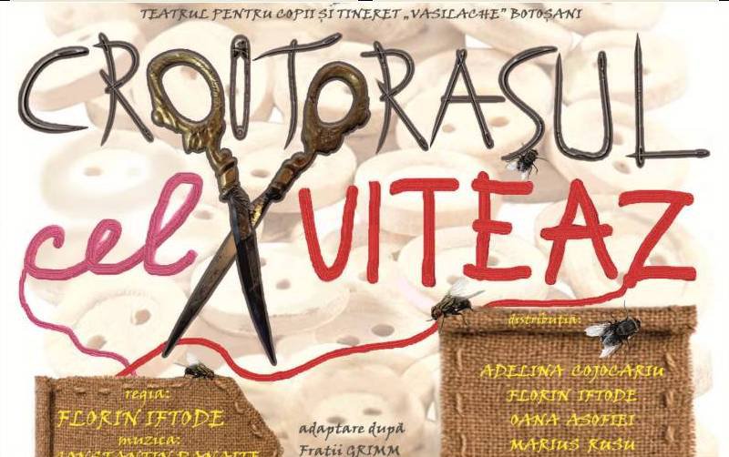 Croitorașul cel viteaz în această săptămână la teatrul Vasilache