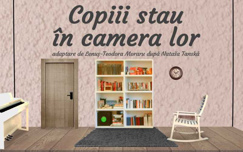 O lecție de engleză la… Teatrul Vasilache! „Copiii stau in camera lor”